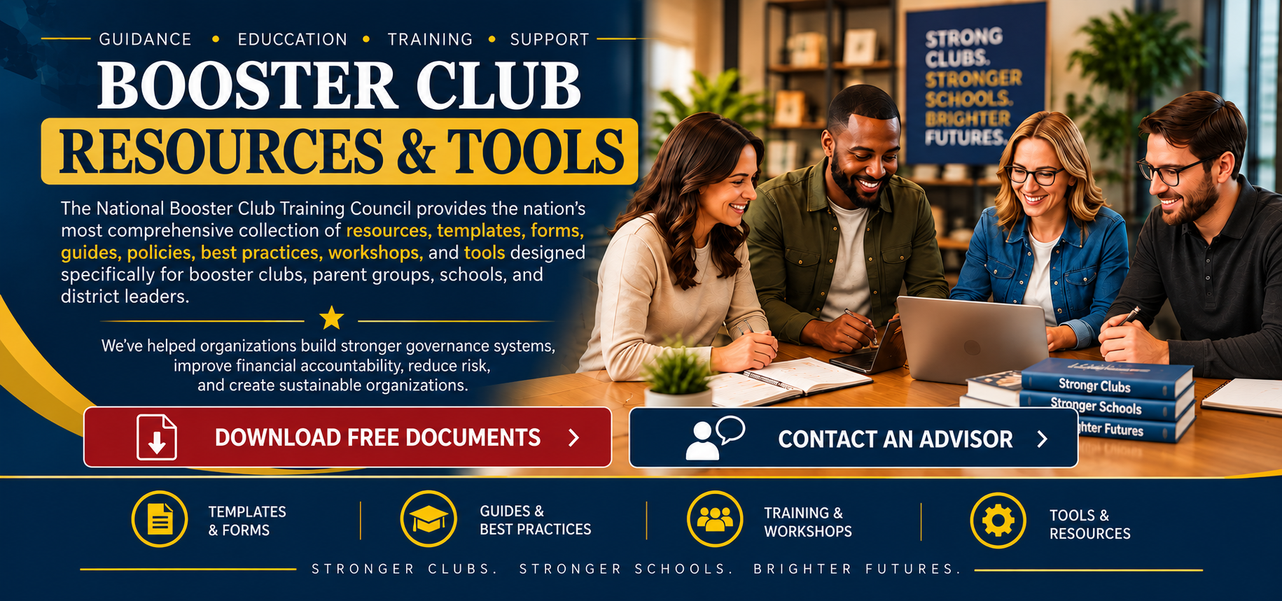 Booster Club Resources & Tools. Guidance, education, training, support. The National Booster Club Training Council provides the nation's most comprehensive collection of resources, templates, forms, guides, policies, best practices, workshops and tools designed specifically for booster clubs, parent groups, schools and district leaders.